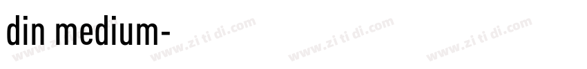 din medium字体转换